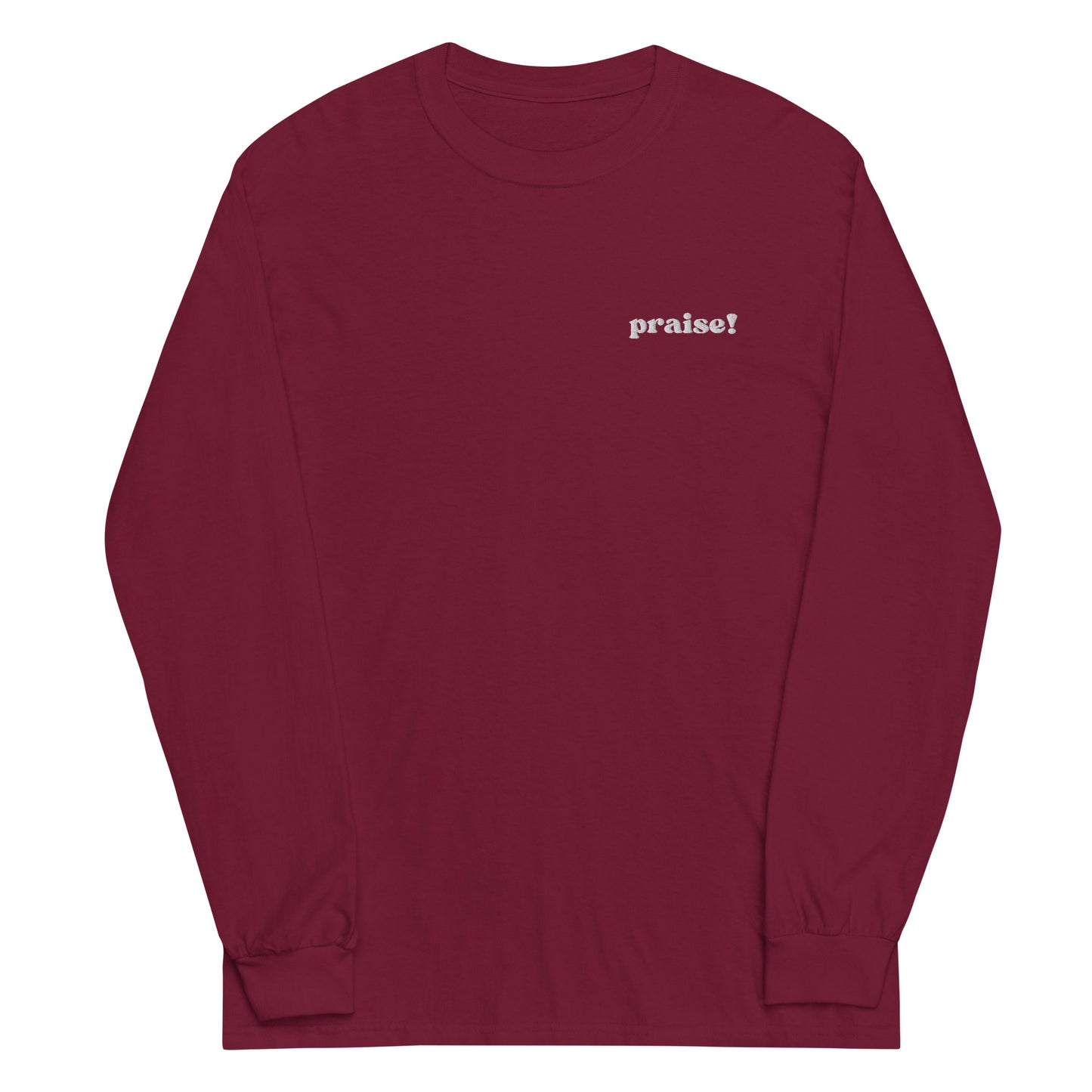 White Embroidered Praise! Long Sleeve Shirt