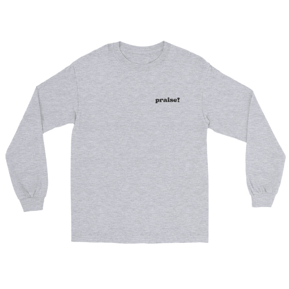 Black Embroidered Praise! Long Sleeve Shirt