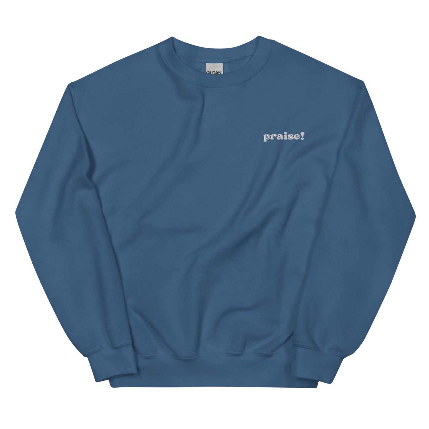 White Embroidered Praise! (Good Times) Sweatshirt