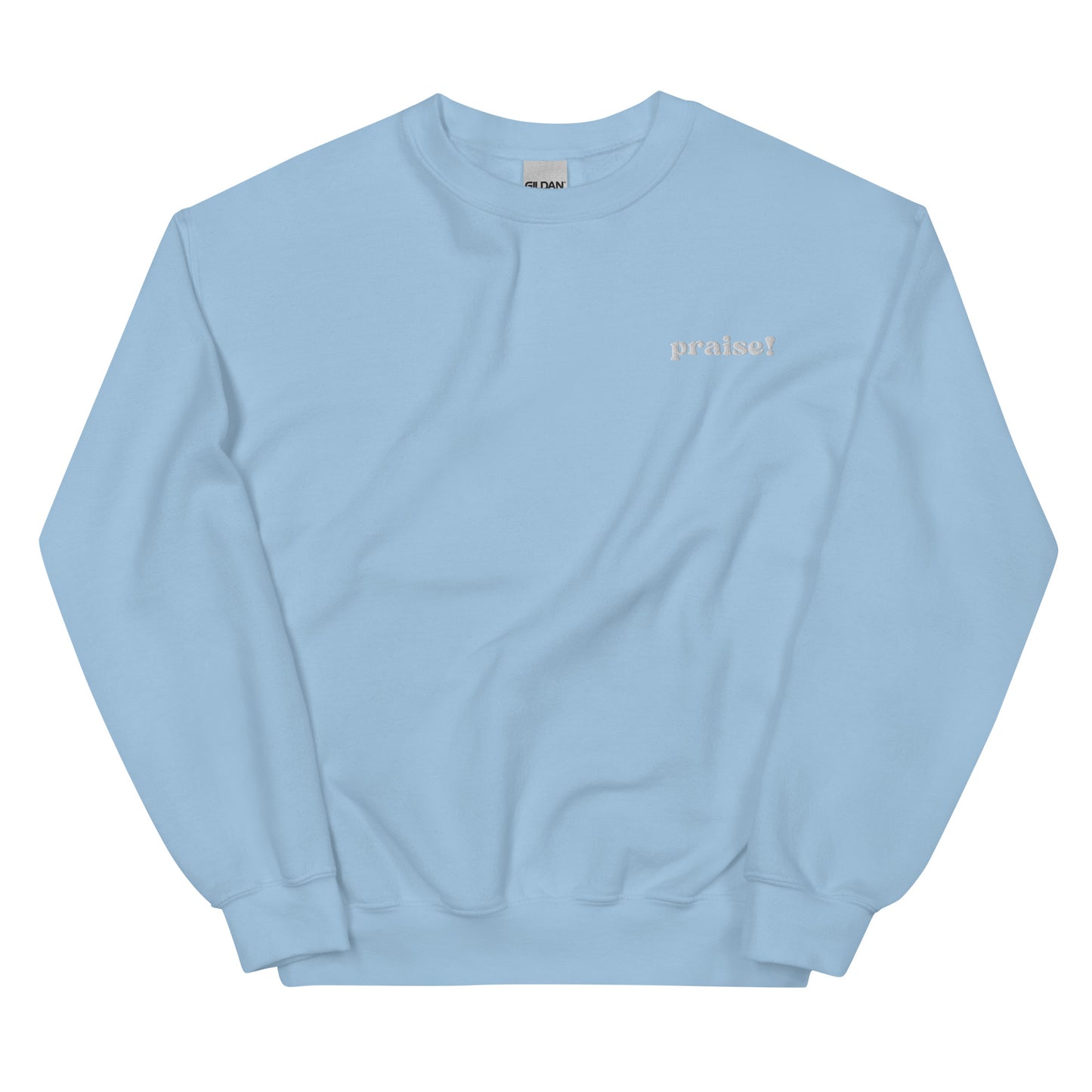 White Embroidered Praise! (Good Times) Sweatshirt