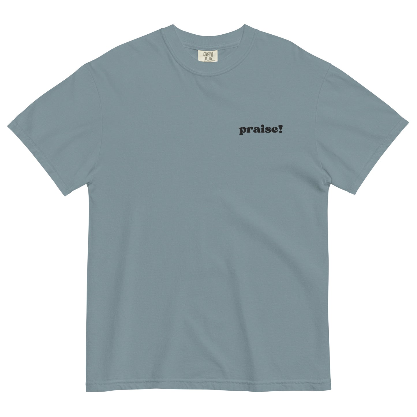 Black Embroidered Praise! (Good Times) T-Shirt