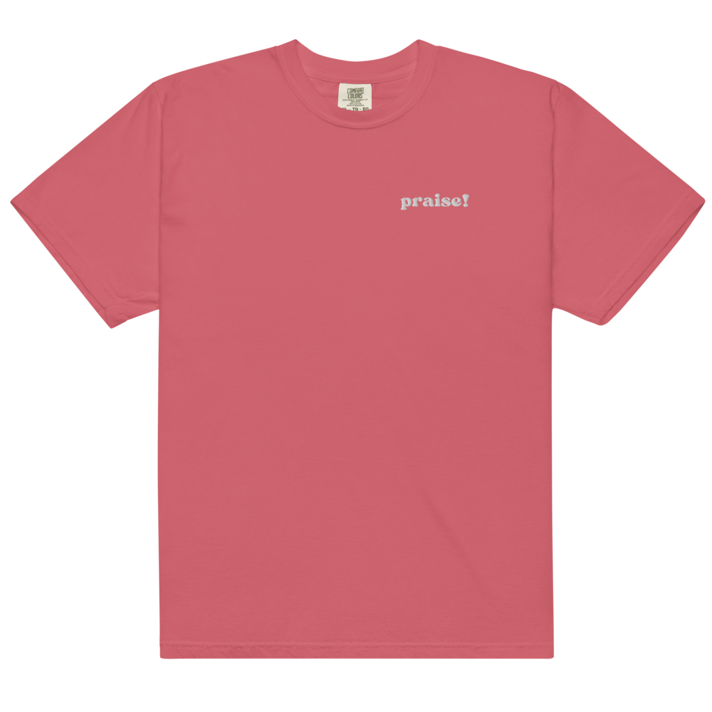 White Embroidered Praise! (Good Times) T-Shirt