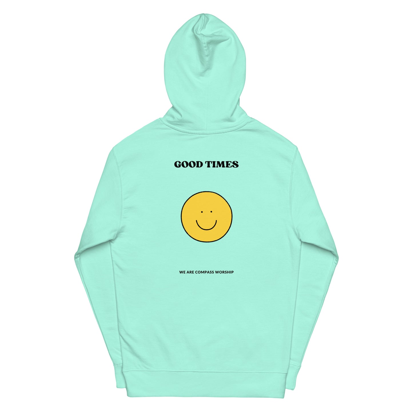 Praise! (Good Times) Hoodie (Black Logo)